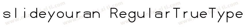 slideyouran RegularTrueType字体转换